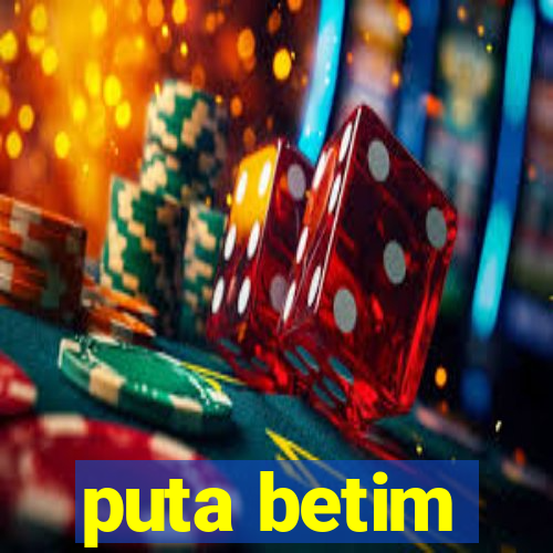 puta betim